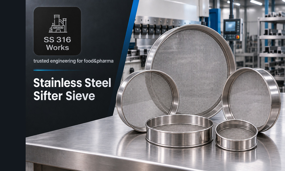 Stainless Steel Sifter Sieve Supplier in India
