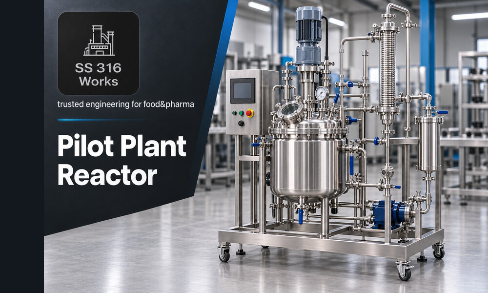 SS316 Pilot Plant Reactor Manufacturer in India