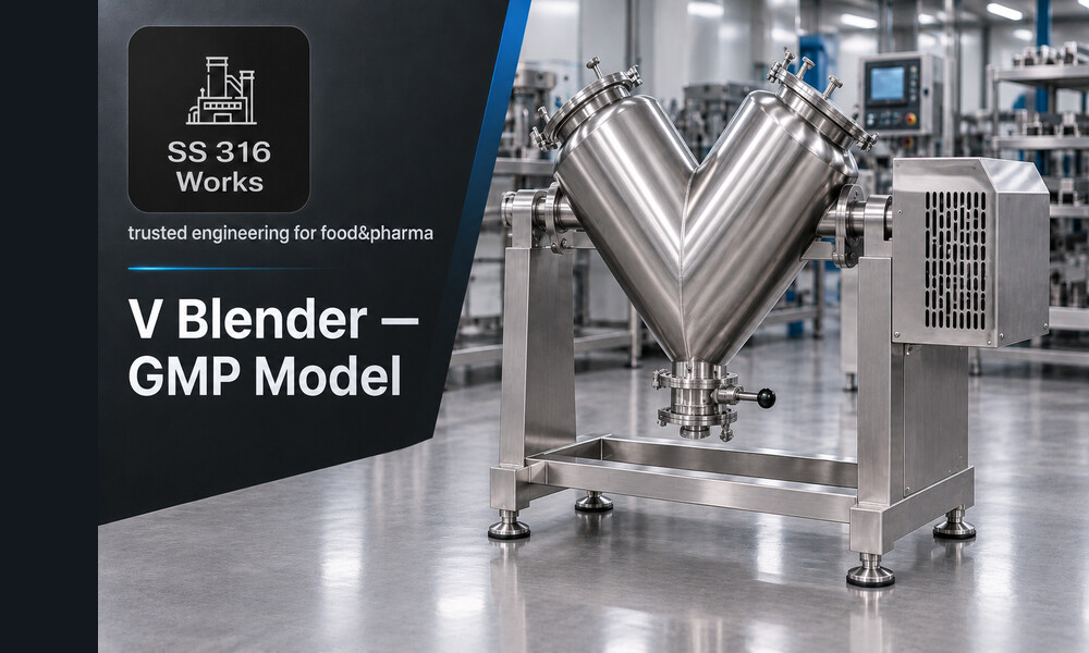 SS316 V Blender GMP Model Manufacturer in India